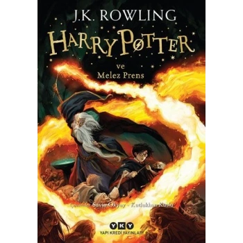 Harry Potter ve Melez Prens -6 - J. K. Rowling - Yapı Kredi Yayınları
