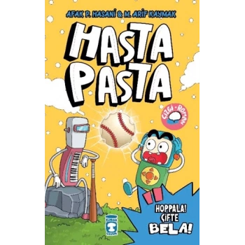 Hasta Pasta Hoppala Çifte Bela- Afak P. Hasani-Timaş Çocuk