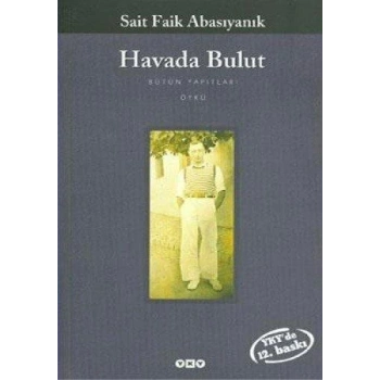 Havada Bulut-Sait Faik Abasıyanık-Yapı Kredi Yayınları