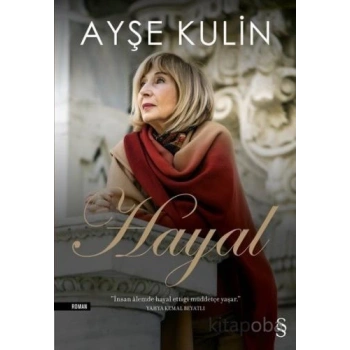 Hayal - Ayşe Kulin - Everest Yayınları