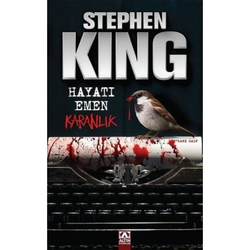 Hayatı Emen Karanlık - Stephen King - Altın Kitaplar Yayınevi