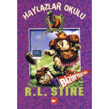 Haylazlar Okulu 4 - R.l.Stine - Beyaz Balina Yayınları