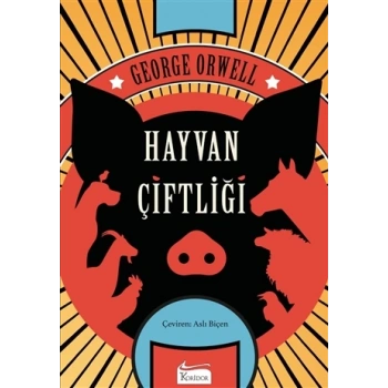 HAYVAN ÇİFTLİĞİ(BEZ KAPAK) - GEORGE ORWELL - KORİDOR YAYINLARI