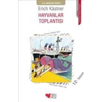 Hayvanlar Toplantısı - Erich Kastner - Can Çocuk Yayınları