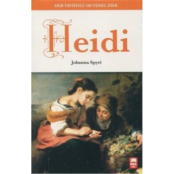 Heidi - Johanna Spyri - Ema Yayınları