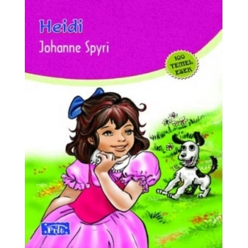 Heidi - Johanna Spyri - Parıltı Yayınları