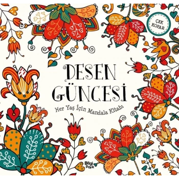 Her Yaş İçin Mandala-Desen Güncesi-(Yetişkinler)-Bilgi Park Yayınları
