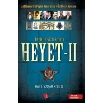 Heyet 2:Devletin Gizli Sırları - Halil Yaşar Kollu - Lopus Yayınları