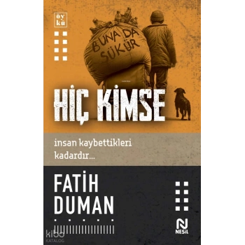 Hiç Kimse-Fatih Duman-Nesil Yayınları