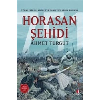 Horasan Şehidi - Ahmet Turgut - Kapı Yayınları