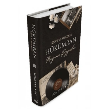 Hükümran 3- Mazinin Gözyaşları (Ciltli) - Sümeyye Koç - İndigo Yayınları