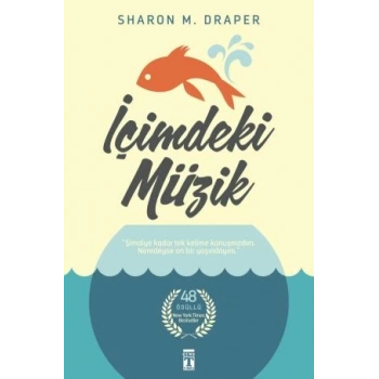İçimdeki Müzik (Fleksi Kapak) - Sharon Draper - Genç Timaş