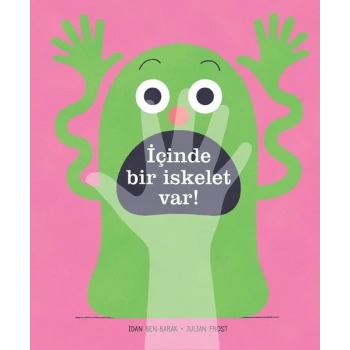 İÇİNDE BİR İSKELET VAR