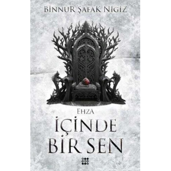 İçinde Bir Sen 5-Ehza (Ciltli)-Binnur Şafak Nigiz-Dokuz Yayınları
