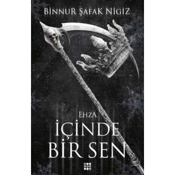 İçinde Bir Sen 5-Ehza (Karton Kapak)-Binnur Şafak Nigiz-Dokuz Yayınları