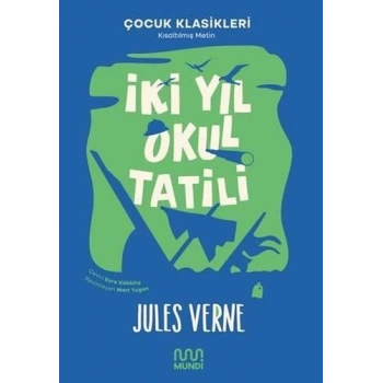 İki Yıl Okul Tatili - Jules Verne - Mundi