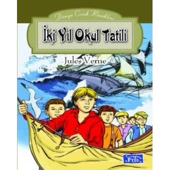 İki Yıl Okul Tatili - Jules Verne - Parıltı Yayınları