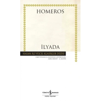 İlyada - Homeros - İş Bankası Kültür Yayınları