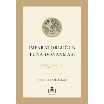 İMPARATORLUĞUN TUNA DONANMASI