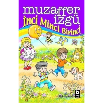 İnci Minci Birinci - Muzaffer İzgü - Bilgi Yayınevi