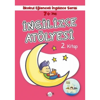 İngilizce Atölyesi 2.Kitap 7+Yaş Üstü-Kukla Yayınları