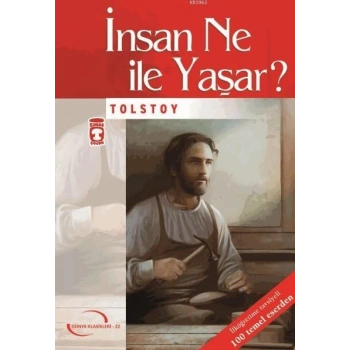 İnsan Ne İle Yaşar - Lev Nikolayeviç Tolstoy-Timaş Yayınları