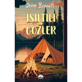 Işıltılı Gözler (Karton Kapak) - Jenn Bennett - Martı Yayınları