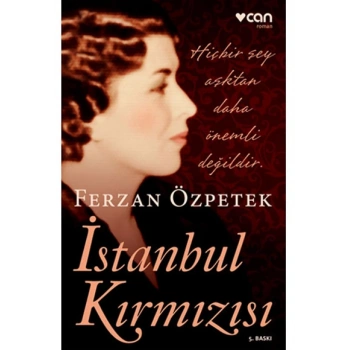 İstanbul Kırmızısı - Ferzan Özpetek - Can Yayınları