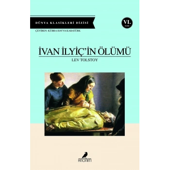 İvan İlyiçin Ölümü - Tolstoy - Anonim Yayınları