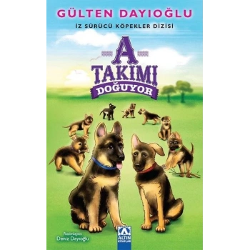 İZ SÜRÜCÜ KÖPEKLER-A TAKIMI DOĞUYOR