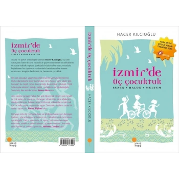İzmir’de Üç Çocuktuk - Hacer Kılcıoğlu - Günışığı Kitaplığı