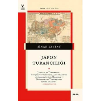 Japon Turancılığı-Sinan Levent-Alfa Yayınları