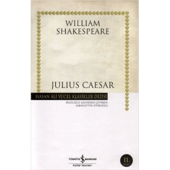 Julius Caesar - William Shakespeare - İş Bankası Kültür Yayınları
