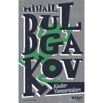 Kader Yumurtası - Mihail Bulgakov - Can Yayınları
