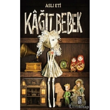 Kağıt Bebek-Aslı Eti-Xlibris Yayınları