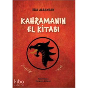 Kahramın El Kitabı-Eda Albayrak-Doğan Çocuk