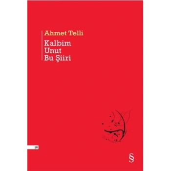 Kalbim Unut Bu Şiiri-(Ciltli)-Ahmet Telli- Everest Yayınları