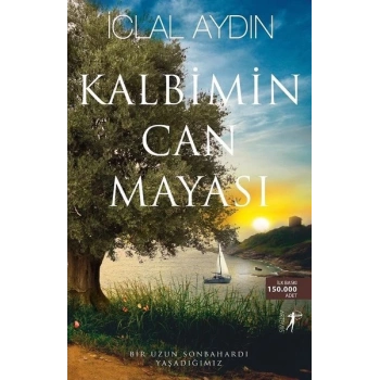 Kalbimin Can Mayası-İclal Aydın-Artemis Yayınları