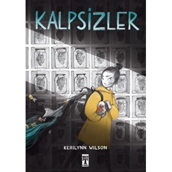 Kalpsizler (Ciltli) - Kerilynn Wilson - Genç Timaş