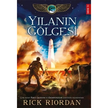 Kane Günceleri 3 Yılanın Gölgesi - Rick Riordan - Doğan Egmont Yayınları