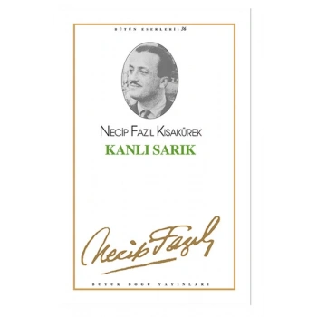 Kanlı Sarık - Necip Fazıl Kısakürek – Büyük Doğu Yayınları