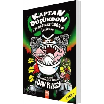 Kaptan Düşükdon 11-Turbo Tuvalet 2000 in İntikamı-Altın KitaplarKaptan Düşükdon 11. Kitap-Dav Pilkey-Altın Kitaplar