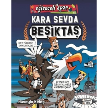 KARA SEVDA BEŞİKTAŞ / HÜSEYİN KELEŞ / EĞLENCELİ BİLGİ