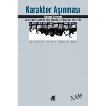Karakter Aşınması - Richard Sennett - Ayrıntı Yayınları