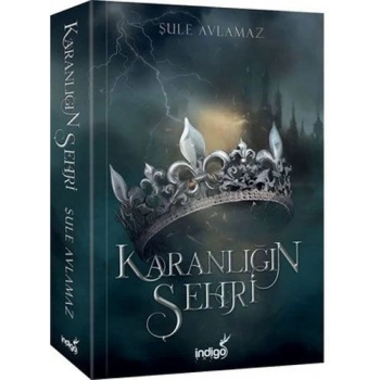 Karanlığın Şehri 1 (Ciltsiz) - Şule Avlamaz - İndigo Yayınları