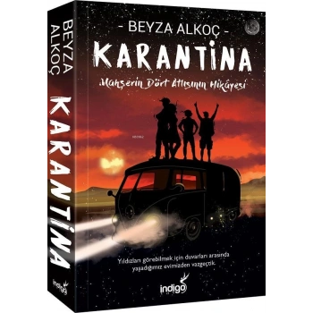 Karantina 1 K.Kapak- Beyza Alkoç - İndigo Yayınları
