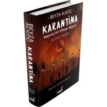 Karantina 3 (Ciltli) - Beyza Alkoç - İndigo Yayınları