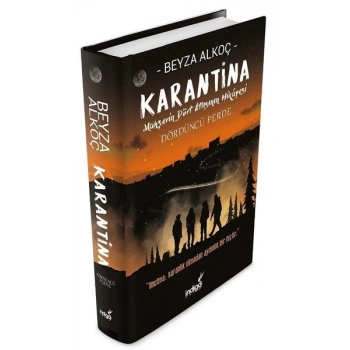 Karantina 4(Ciltli) - Beyza Alkoç - İndigo Yayınları