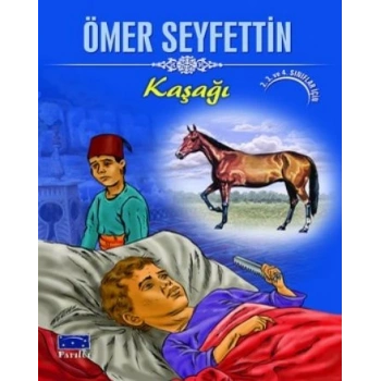 Kaşağı - Ömer Seyfettin - Parıltı Yayınları