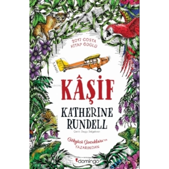 Kaşif-Katherine Rundell-Domingo Yayınevi